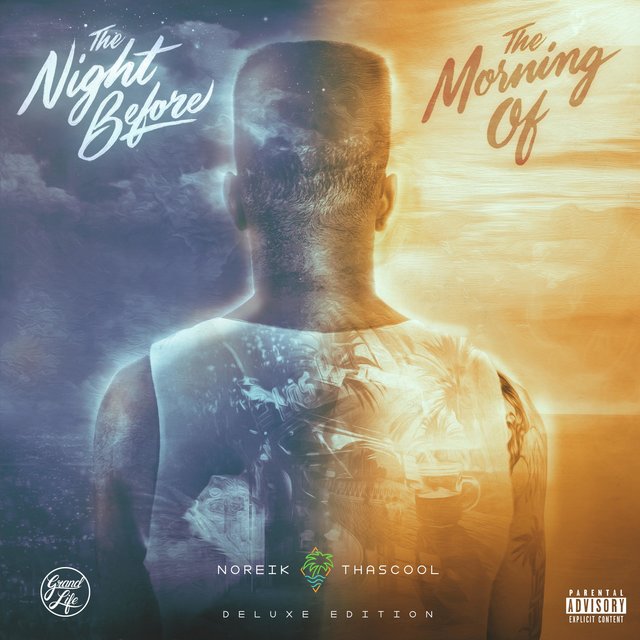 The Night Before, the Morning of (Deluxe Edition)