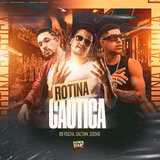 Rotina Caótica