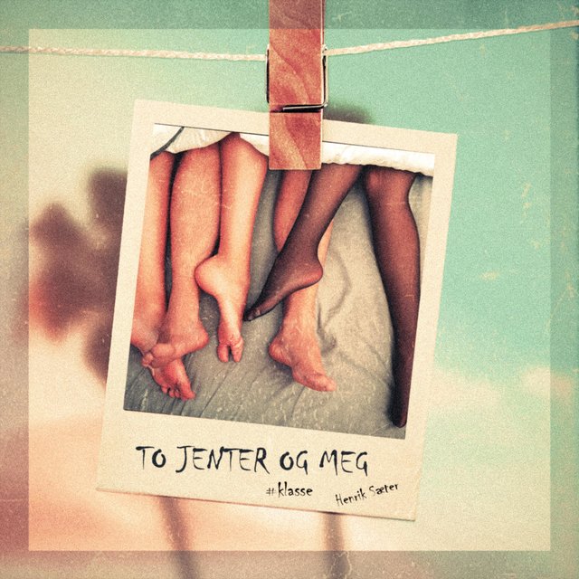 To Jenter Og Meg
