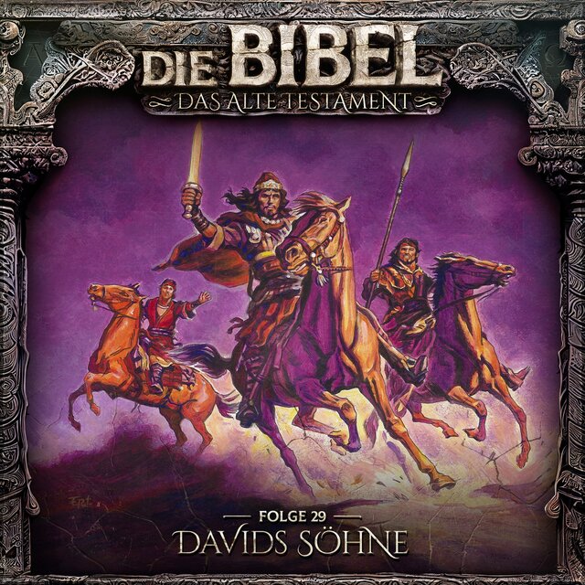 Altes Testament, Folge 29: Davids Söhne