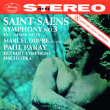 Saint-Saëns: Symphony No. 3 in C Minor, Op. 78, R. 176 
