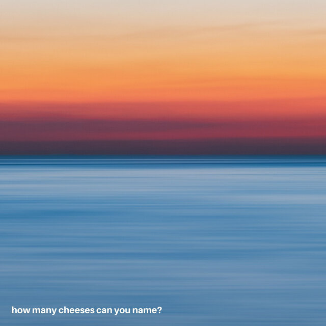How Many Cheeses Can You Name?