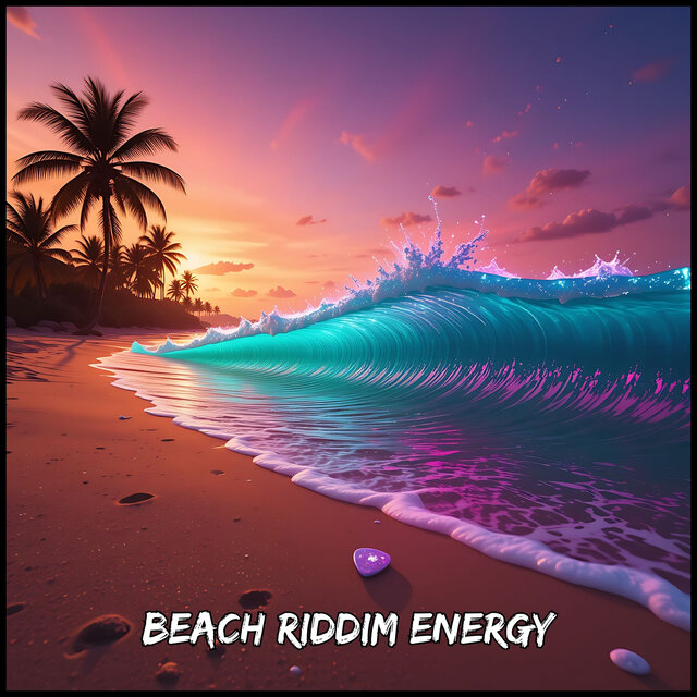 Beach Riddim Energy