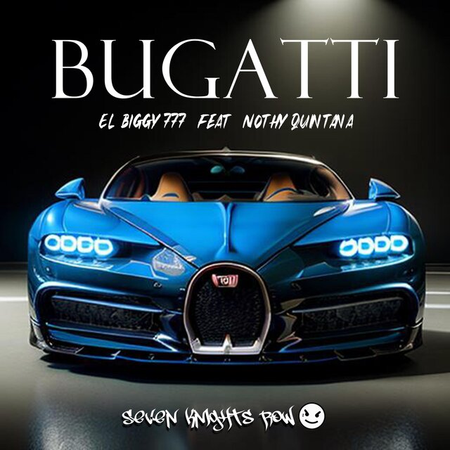 Bugatti (feat. Nothy Quintana)