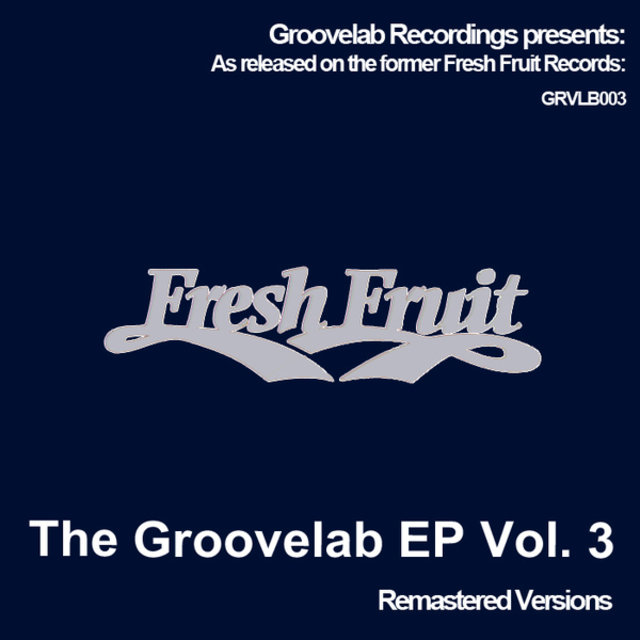The Groovelab EP Vol. 3