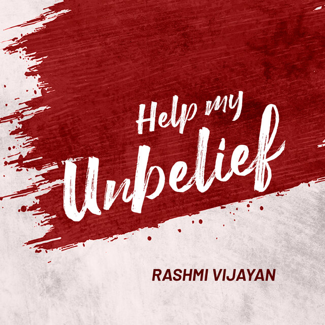Help My Unbelief
