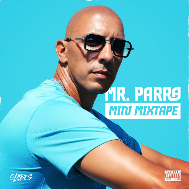 Mr. Parra Mini Mixtape