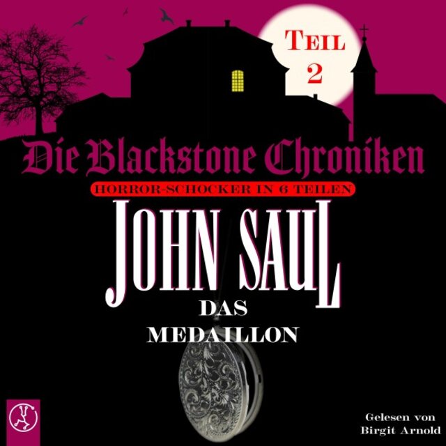 Das Medaillon (Horror-Schocker in 6 Teilen)