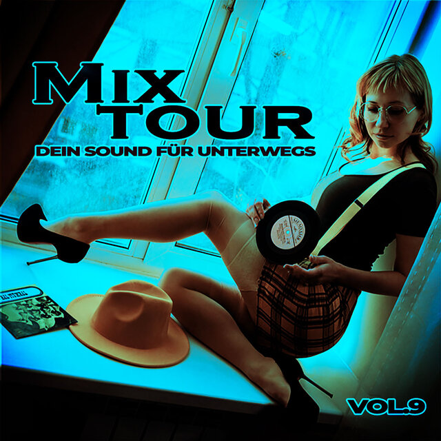 Mixtour, Vol. 9 (Dein Sound für unterwegs)