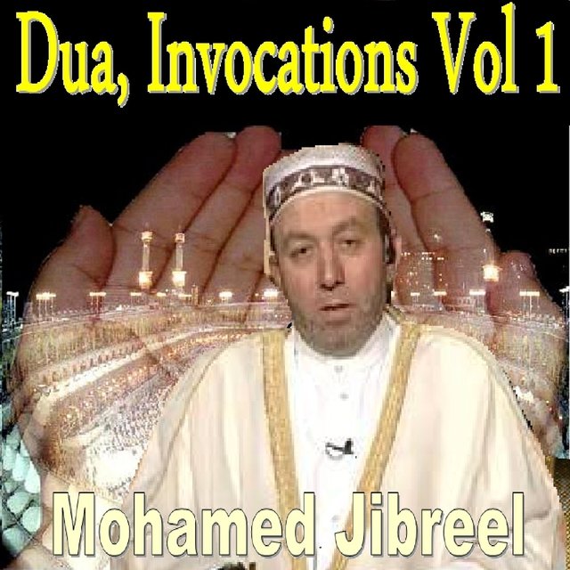 Dua, invocations, vol. 1 (Quran)