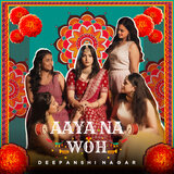 Aaya Na Woh