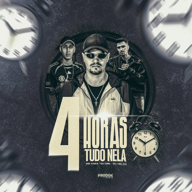 4 Horas Tudo Nela