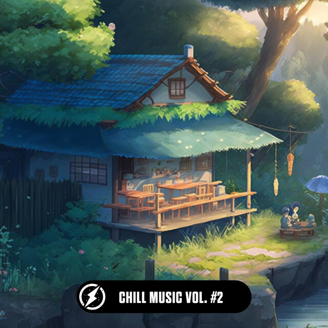 Chill Music Vol. #2