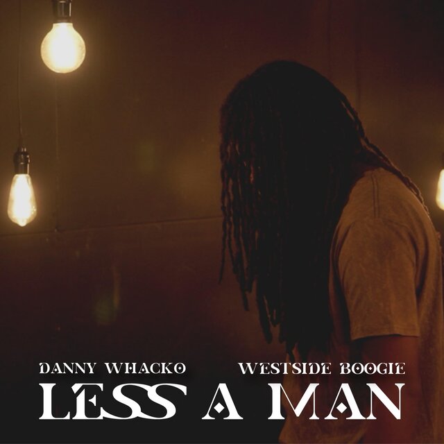 LESS A MAN (feat. WESTSIDE BOOGIE)