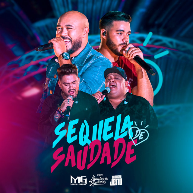 Sequela de Saudade (Do Nosso Jeito) (Ao Vivo)