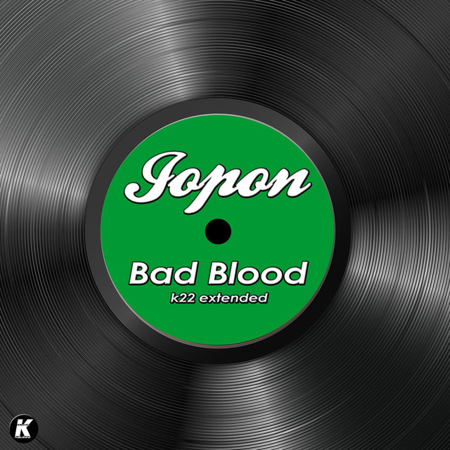 BAD BLOOD (K22 extended)