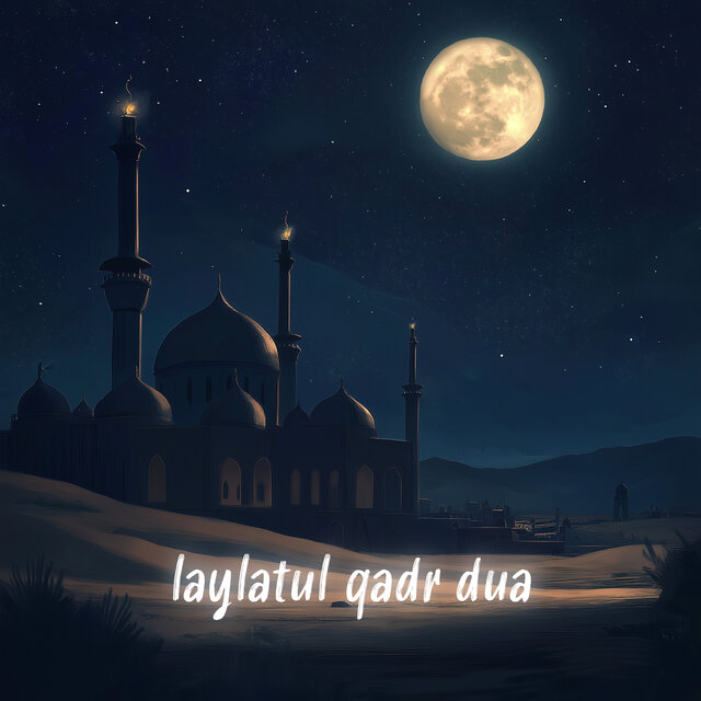 laylatul qadr dua