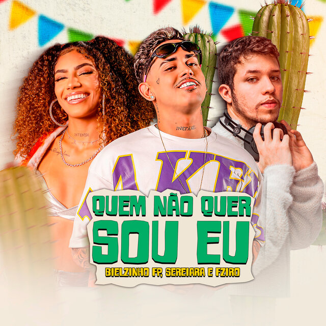 Quem Não Quer Sou Eu