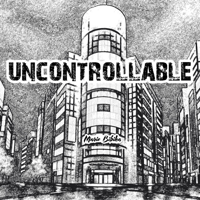 Uncontrollable