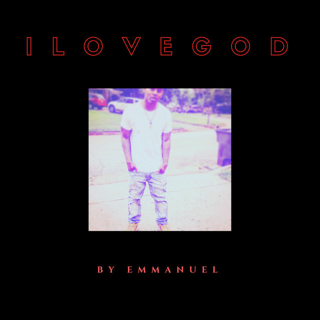I Love God