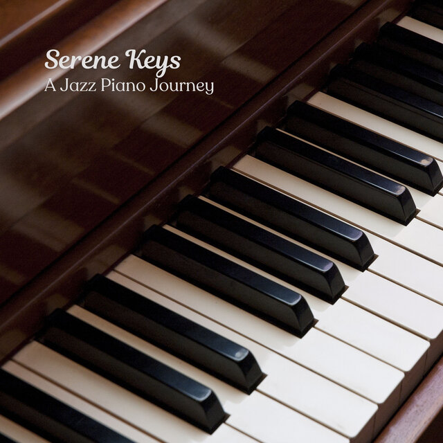 Serene Keys: A Jazz Piano Journey