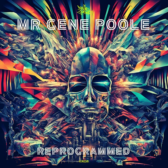 The Hip Hop Protection Force Presents: Mr Gene Poole (Reprogrammed)