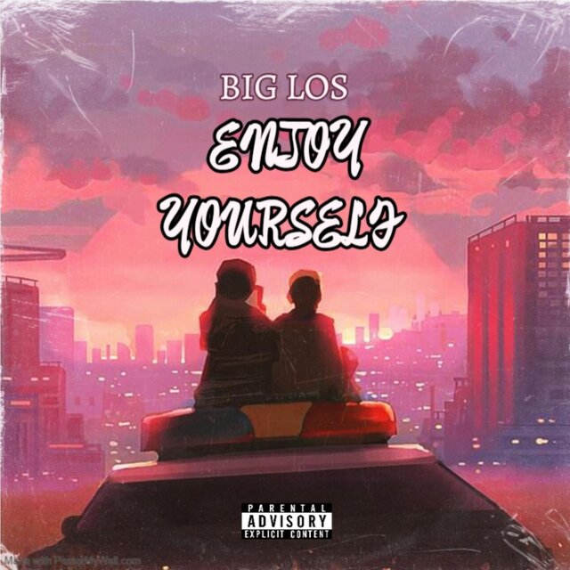 ENJOY YOURSELF