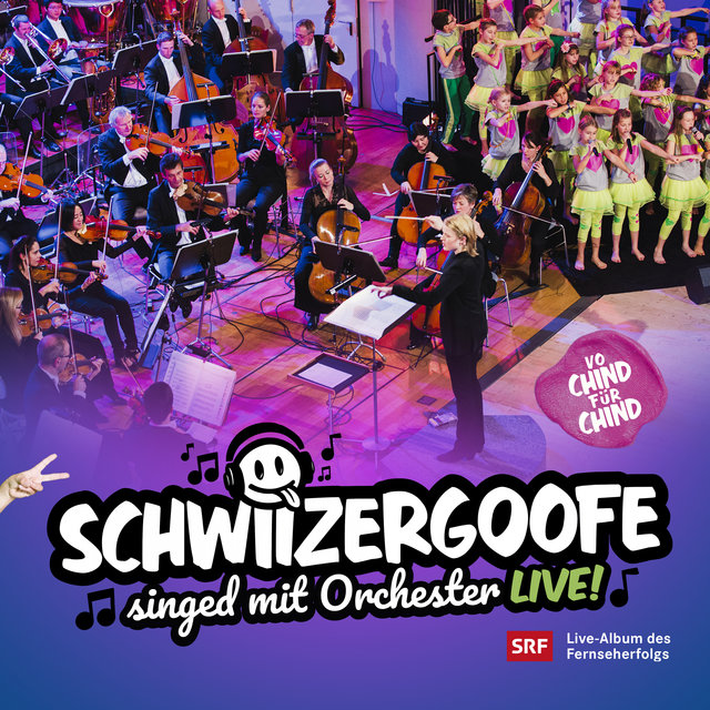 Schwiizergoofe singed mit Orchester (Live)
