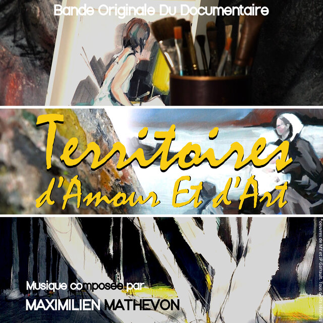 Territoires d'amour et d'art (Bande Originale du Documentaire)