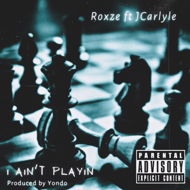 I Ain't Playin (feat. J Carlyle)