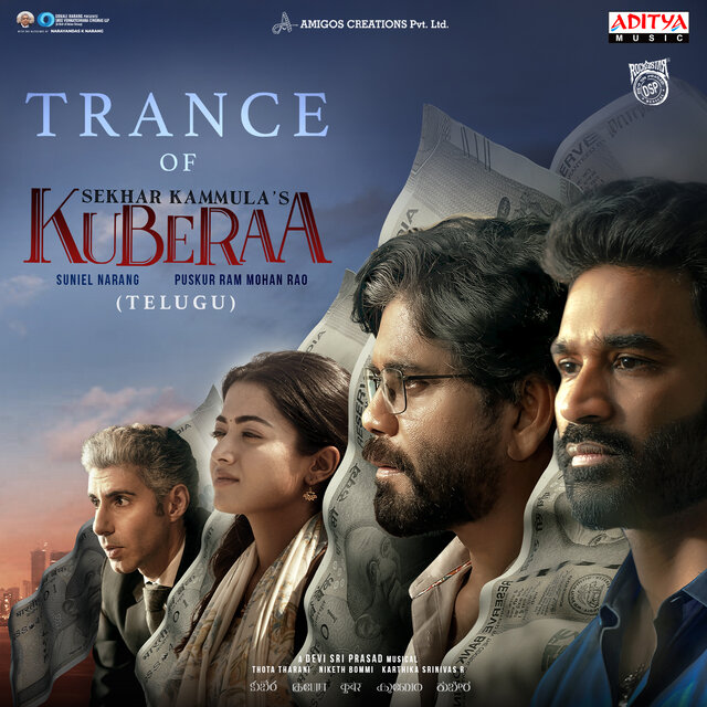 Trance of Kuberaa - Telugu (From 