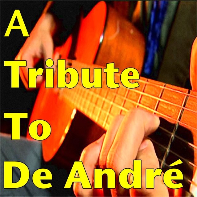 A Tribute to De André