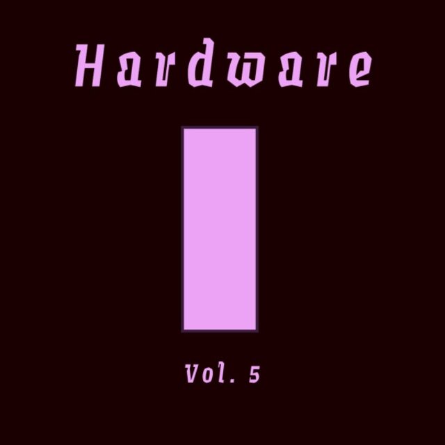 Hardware, Vol. 5