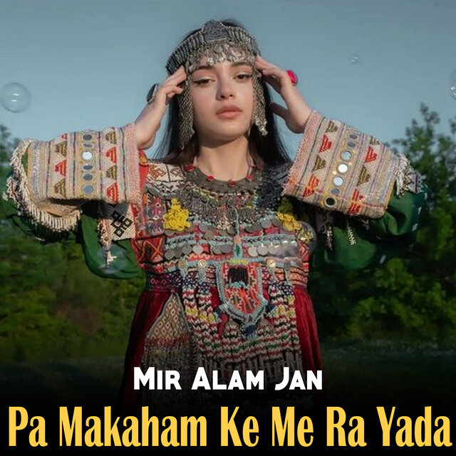 Pa Makaham Ke Me Ra Yada