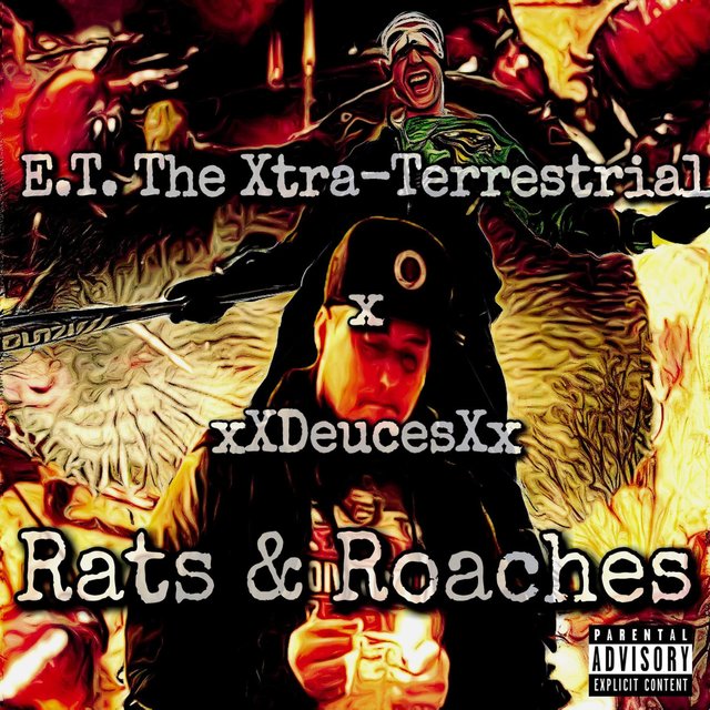 Rats And Roaches (feat. Joey Deuces)
