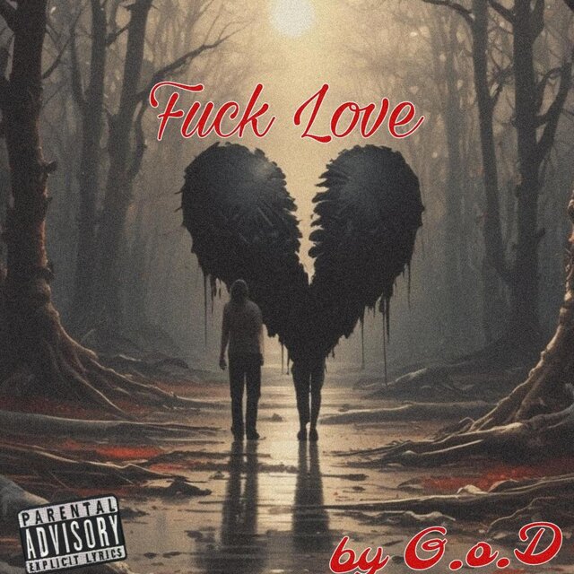 FUCK LOVE (The 