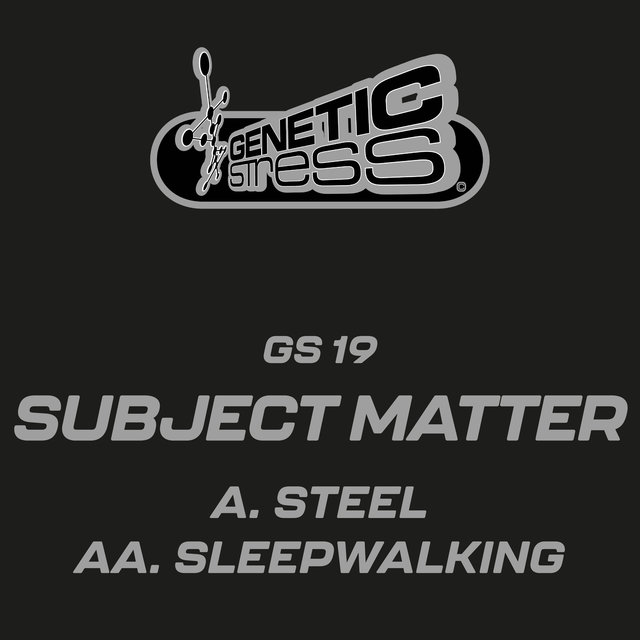Steel / Sleepwalking