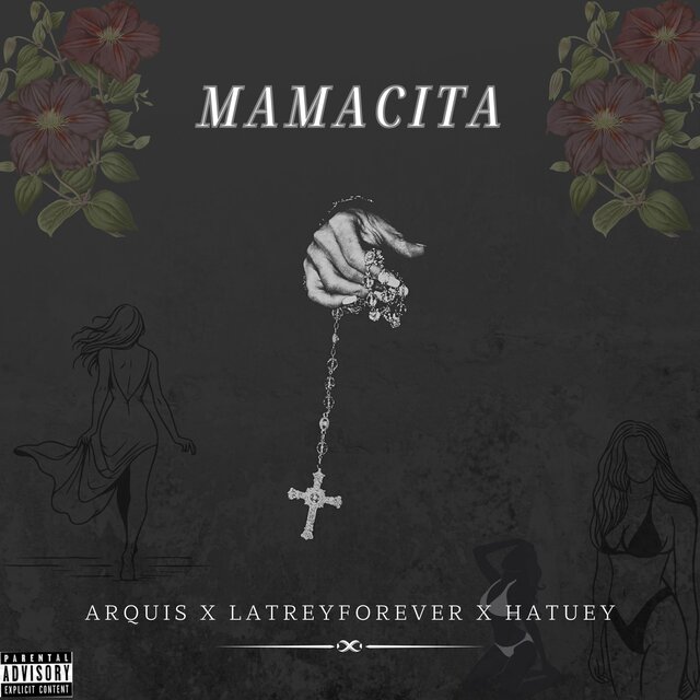 Mamacita (feat. Hatuey & LaTreyForever)