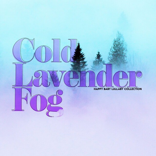 Cold Lavender Fog