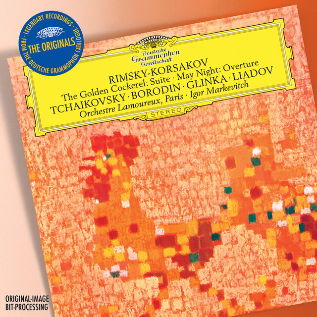 Rimsky-Korsakov: The Golden Cockerel Suite; May Night Overture / Tchaikovsky: Francesca da Rimini, Op.32 / Borodin: In the Steppes of Central Asia / Glinka:Overture "Ruslan and Ludmilla" / Liadov: Fragment de l'Apocalypse, Op.66