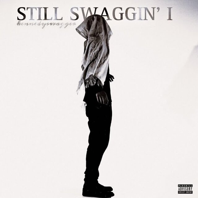 Still Swaggin' I