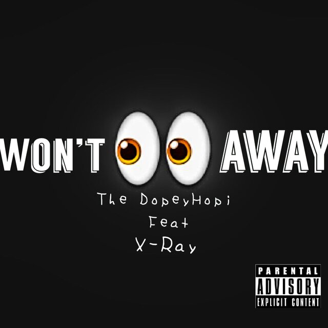 Won't Look Away (feat. X-Ray)