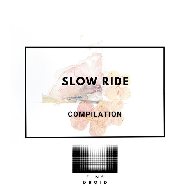 Slow Ride