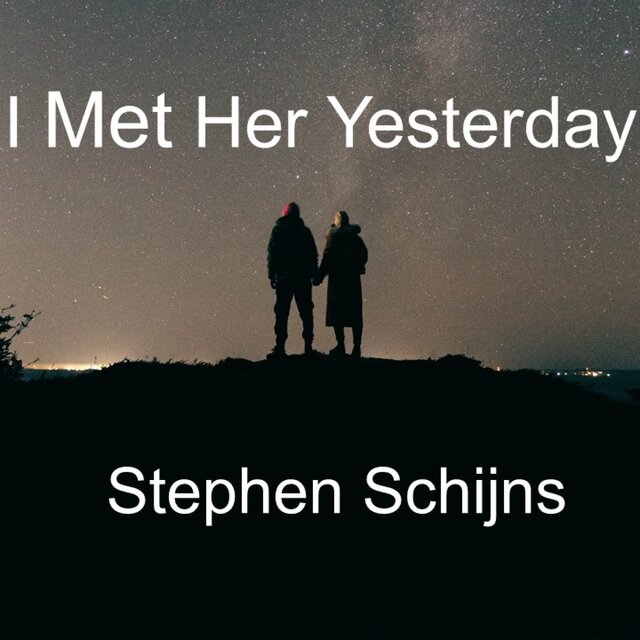 I Met Her Yesterday