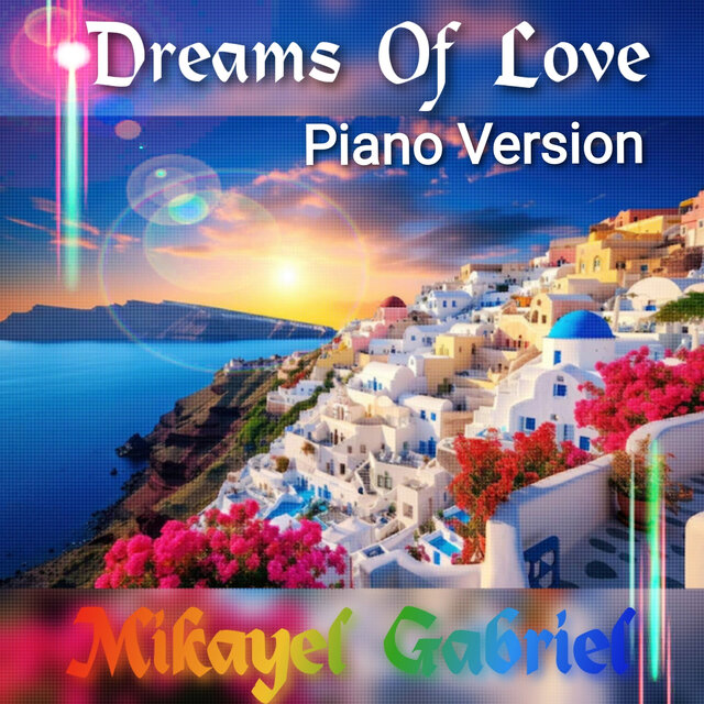 Dreams of Love (Piano Version)