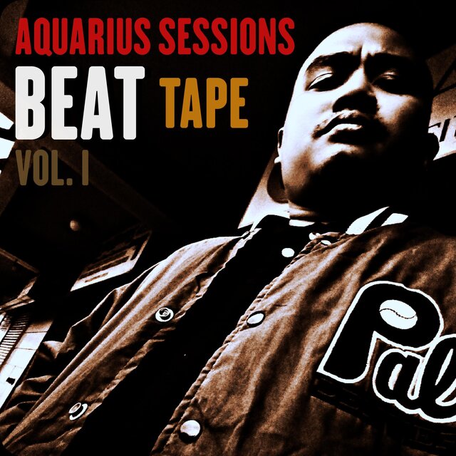 Aquarius Sessions Beat Tape Vol. I (Instrumental)