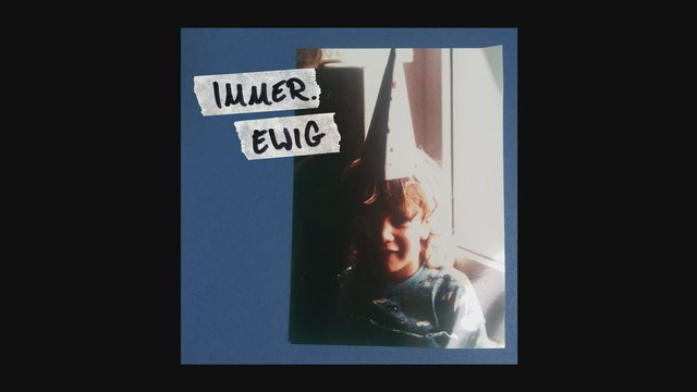 Immer.Ewig