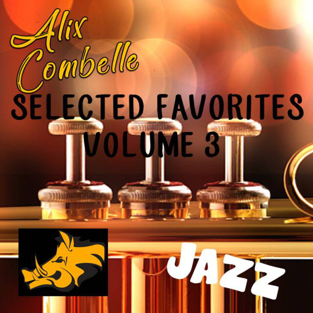 Alix Combelle Selected Favorites Vol.3