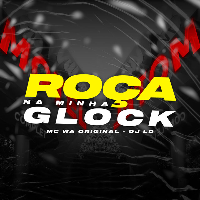 Roça na Minha Glock