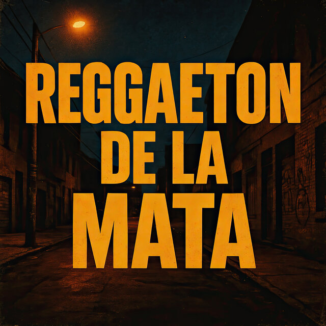 Reggaeton de la Mata